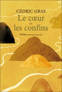 Le coeur et les confins