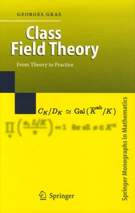  Gras - Class Field Theory - From Theory to Practice.