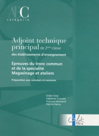 Adjoint technique principal de 2e classe des établissements denseignement