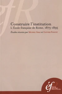 Construire l'institution