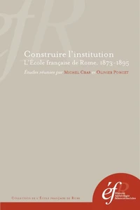 Construire l'institution