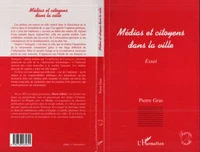 Médias et citoyens dans la ville