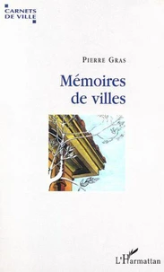 Mémoires de villes