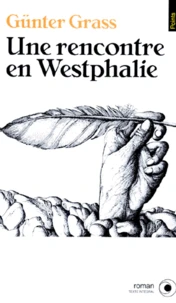 Une rencontre en Westphalie