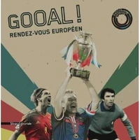 Gooal ! Rendez-vous européen