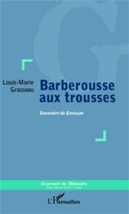 Barberousse aux trousses