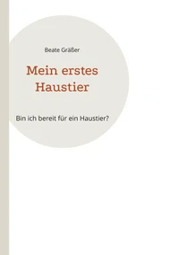 Mein erstes Haustier