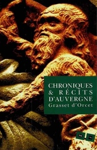  Grasset d'Orcet - Chroniques et récits d'Auvergne.