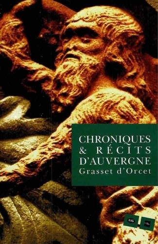  Grasset d'Orcet - Chroniques et récits d'Auvergne.