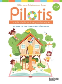 Pilotis CP - Fichier de lecture-compréhension - Edition 2026