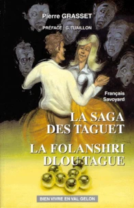 La saga des Taguet