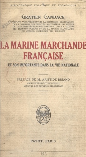 La marine marchande française et son importance dans la vie nationale