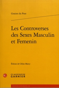 Gratien Du Pont - Les controverses des sexes masculin et femenin.