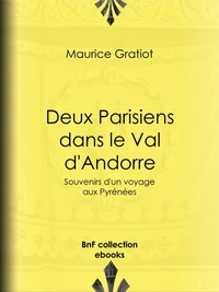 Deux Parisiens dans le Val d'Andorre