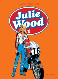Julie Wood Intégrale Tome 1