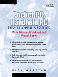 Pocket Pc, Handlheld Pc Developer'S Guide With Microsoft Embedded Visual Basic. Cd-Rom Included