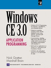 Windows Ce 3.0. Application Programming, With Cd-Rom