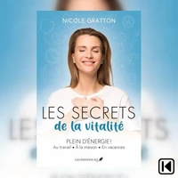 Les secrets de la vitalité