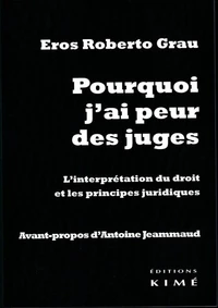 Pourquoi j'ai peur des juges