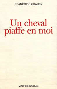 Un cheval piaffe en moi