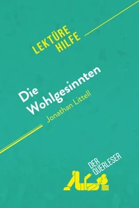 Die Wohlgesinnten von Jonathan Littell (Lektürehilfe)