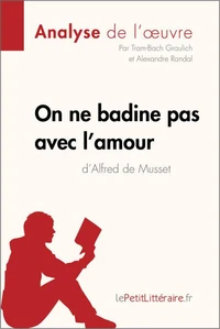 On ne badine pas avec l'amour d'Alfred de Musset