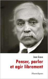 Penser, parler et agir librement
