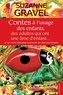  Gravel - Contes à l'usage des parents et autres adultes soucieux de l'équilibre des enfants.