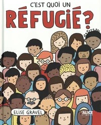 C'est quoi un réfugié ?