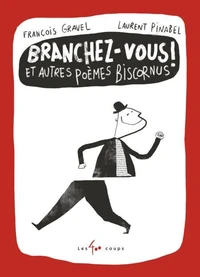 Branchez-vous !