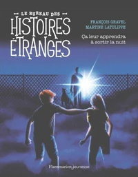 Ca leur apprendra à sortir la nuit