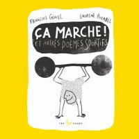 Ca marche ! et autres poèmes sportifs