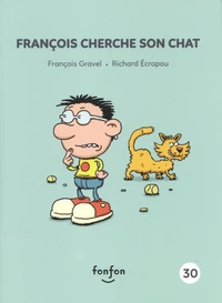 François cherche son chat