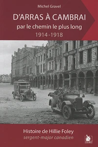 D'Arras à Cambrai par le chemin le plus long...