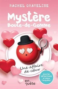 Mystère boule-de-gomme