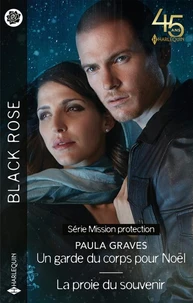 Un garde du corps pour Noël  - La proie du souvenir