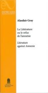 La littérature ou le refus de l'amnésie