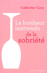 Le bonheur inattendu de la sobriété
