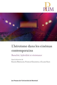 L'héroïsme dans les cinémas contemporains
