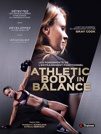 Gray Cook - Athletic body in balance.