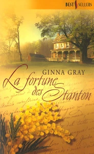 La fortune des Stanton