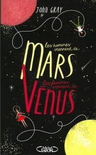 Les Hommes viennent de Mars les femmes de Vénus