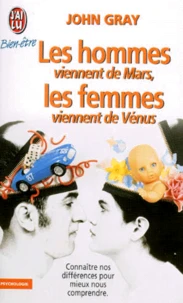 Les Hommes Viennent De Mars,  Les Femmes Viennent De Venus. Connaitre Nos Differences Pour Mieux Les Comprendre