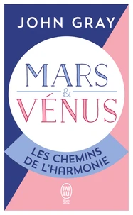 Mars et Vénus, les chemins de l'harmonie