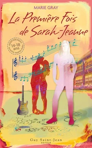La première fois de Sarah-Jeanne