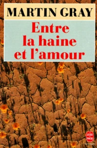 Entre la haine et l'amour