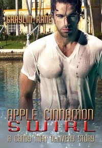 Apple Cinnamon Swirl: A Candy Man Delivery Story