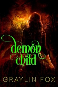  Graylin Fox - Demon Child - Arcane Court.