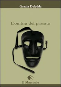 L’ombra del passato