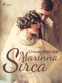 Grazia Deledda - Marianna Sirca.